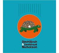 Djeuhdjoah & Lieutenant Nicholson - Pas si vite [VINYL]