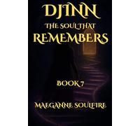 DJINN The Soul That Remembers (THE FLAME BETWEEN WORLDS)