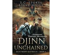 Djinn Unchained: Blue Moon Australia Book 5