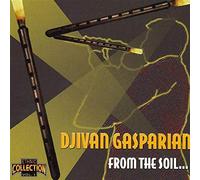 Djivan Gasparian - From the Soil