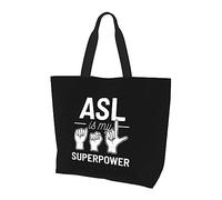 DJNGN Asl Is My Superpower American Sign Language Women'S Lightweight Canvas Handbag Reusable Shopping Bag Black