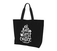 DJNGN Ok But First Coffee Women'S Lightweight Canvas Handbag Reusable Shopping Bag Black