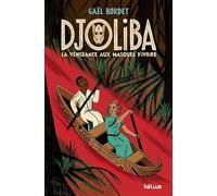 Djoliba, La Vengeance aux masques d'ivoire