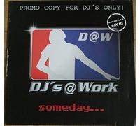 DJ'S at Work - Someday [Vinyl Maxi-Single] [VINYL]