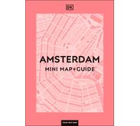 Dorling Kindersley – DK Amsterdam Mini Map and Guide – Pocket Travel Guide