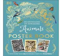 DK An Anthology of Intriguing Animals Poster Book Paperback DK Multicolor