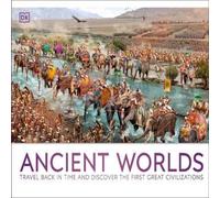 DK Ancient Worlds Hardback Book DK Multicolor