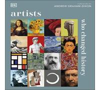 DK Artists Who Changed History Hardback Book DK Multicolor