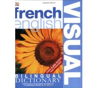 DK Bilingual Visual Dictionary French -English