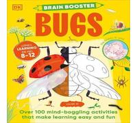 DK Brain Booster Bugs : Over 100 Mind-Boggling Activities that Make DK Multicolor