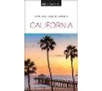 Dorling Kindersley – DK California – Inspire, Plan, Discover, Experience (Travel Guide)