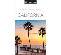 Dorling Kindersley – DK California – Inspire, Plan, Discover, Experience (Travel Guide)