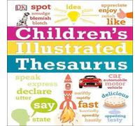 DK Children's Illustrated Thesaurus Hardback Book DK Multicolor
