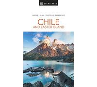 DK Eyewitness Chile and Easter Island (Paperback) Book