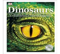 DK Dinosaurs A Children's Encyclopedia Hardback Book DK Multicolor