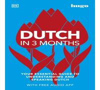 DK Dutch in 3 Months with Free Audio App Paperback Book DK Multicolor