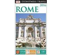 DK Eyewitness 2016 Rome (DK Eyewitness Travel Guide)