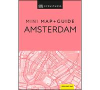 DK Eyewitness Amsterdam Mini Map and Guide (Pocket Travel Guide)