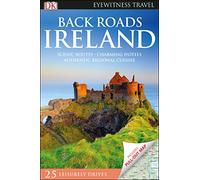 DK Eyewitness Back Roads Ireland (Travel Guide)
