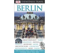 DK Eyewitness Berlin: Eyewitness Travel Guide 2006
