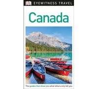 DK Eyewitness Canada (Dk Eyewitness Travel Guide)