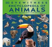 DK Eyewitness Encyclopedia of Animals Hardback Book DK Multicolor