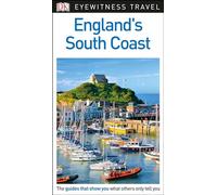 DK Eyewitness England's South Coast (Travel Guide)