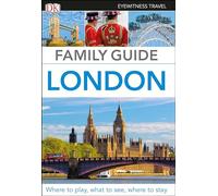 DK Eyewitness Family Guide London (Travel Guide)