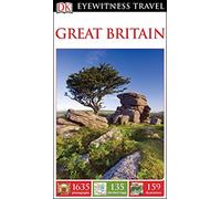 Dk Eyewitness Great Britain (Dk Eyewitness Travel Guide)