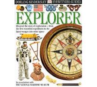 DK Eyewitness Guides: Explorer (DK Eyewitness Explorers)