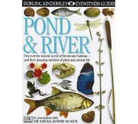 DK Eyewitness Guides: Pond & River