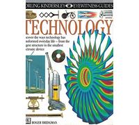 DK Eyewitness Guides: Technology