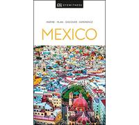 DK Eyewitness Mexico (Travel Guide)