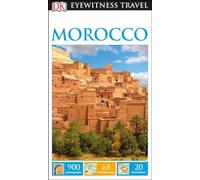 Dk Eyewitness Morocco (Dk Eyewitness Travel Guide)