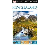 DK Eyewitness New Zealand (DK Eyewitness Travel Guide)