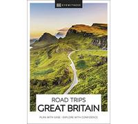 DK Eyewitness Road Trips Great Britain (Travel Guide)