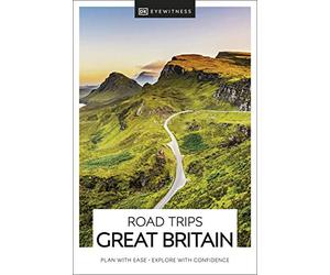 DK Eyewitness Road Trips Great Britain (Travel Guide)