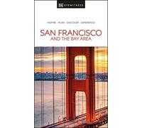 DK Eyewitness San Francisco and the Bay Area (Travel Guide)