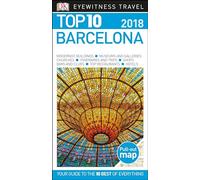 Dk Eyewitness Top 10 2018 Barcelona (Dk Eyewitness Top 10 Travel Guide)
