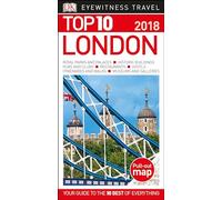 Dk Eyewitness Top 10 2018 London (Dk Eyewitness Top 10 Travel Guide)