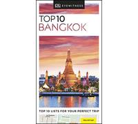 DK Eyewitness Top 10 Bangkok (Pocket Travel Guide)
