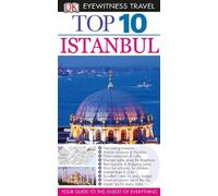 Dk Eyewitness Top 10 Istanbul (Dk Eyewitness Top 10 Travel Guides)