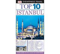 Dk Eyewitness Top 10 Istanbul (Dk Eyewitness Top 10 Travel Guides)