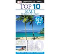 DK Eyewitness Top 10 Maui, Molokai and Lanai (Pocket Travel Guide)