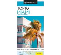 DK Eyewitness Top 10 Miami and the Keys (Pocket Travel Guide) by D K Eyewitness