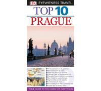 Dk Eyewitness Top 10 Prague (Dk Eyewitness Top 10 Travel Guides)