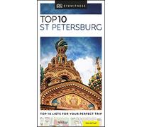 DK Top 10 St Petersburg: (Pocket Travel Guide 2nd edition)
