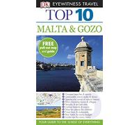 DK Eyewitness Top 10 Travel Guide: Malta & Gozo: Eyewitness Travel Guide 2011