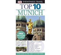 DK Eyewitness Top 10 Travel Guide: Munich: Eyewitness Travel Guide 2009