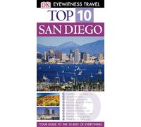 DK Eyewitness Top 10 Travel Guide: San Diego (DK Eyewitness Travel Guide)